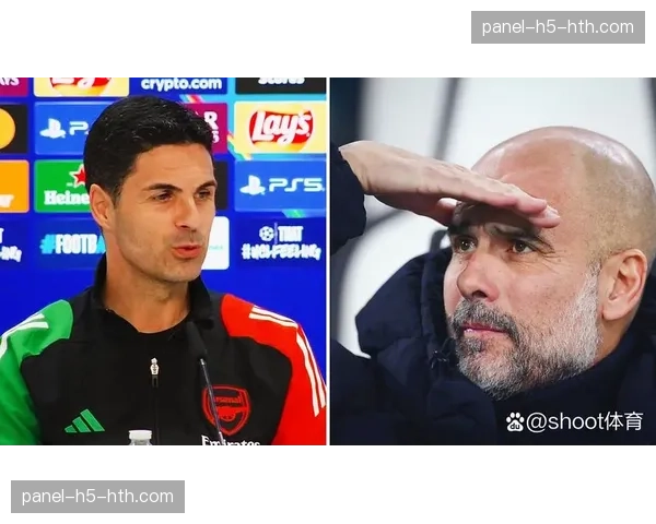 瓜迪奥拉赛前专访：谈对阵阿尔特塔，称“这是一场必须赢下的六分战”